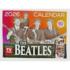 The Beatles 2026 Calendar Over 50 Photos TV Guide Magazine FAB FOUR NEW 13 Month